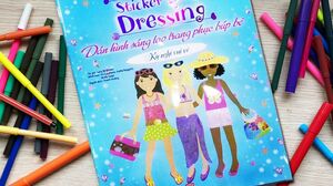 Đồ chơi dán hình trang điểm váy đầm búp bê -Tập 3 kì nghỉ vui vẻ -Sticker Dolly Dressing (Chim Xinh)