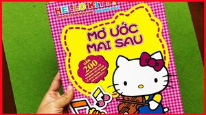 Đồ chơi DÁN HÌNH MÈO HELLO KITTY XINH & kể chuyện Mơ Ước của Hello Kitty Toys for Kids (Chim Xinh)